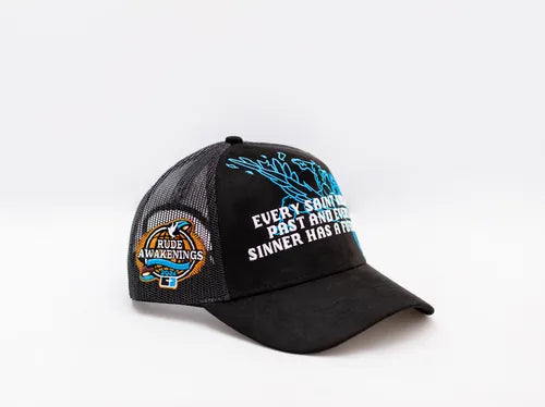 Rude awakenings “every saint”